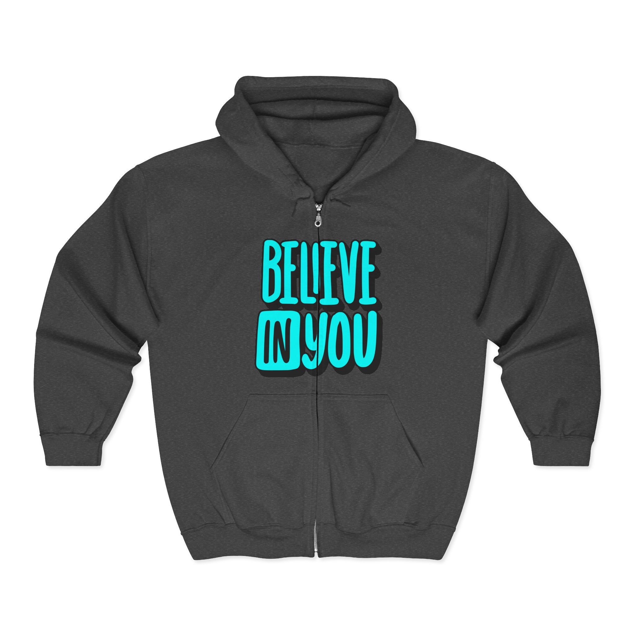 Zip Hoodie — Motivational Full-Zip Sweatshirt
